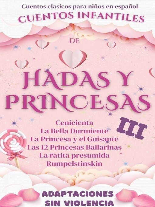 Title details for Cuentos Clásicos para Niños en Español: Cuentos Infantiles de Hadas y Princesas III by Mariana Pinedo - Available